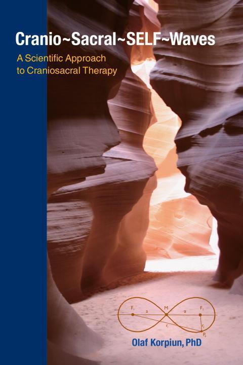 Cover: 9781556439612 | Cranio-Sacral-SELF-Waves | Olaf J. Korpiun | Taschenbuch | Englisch