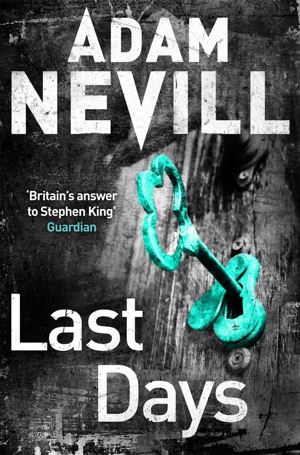 Cover: 9781447263401 | Last Days | Adam Nevill | Taschenbuch | Aziza's Secret Fairy Door