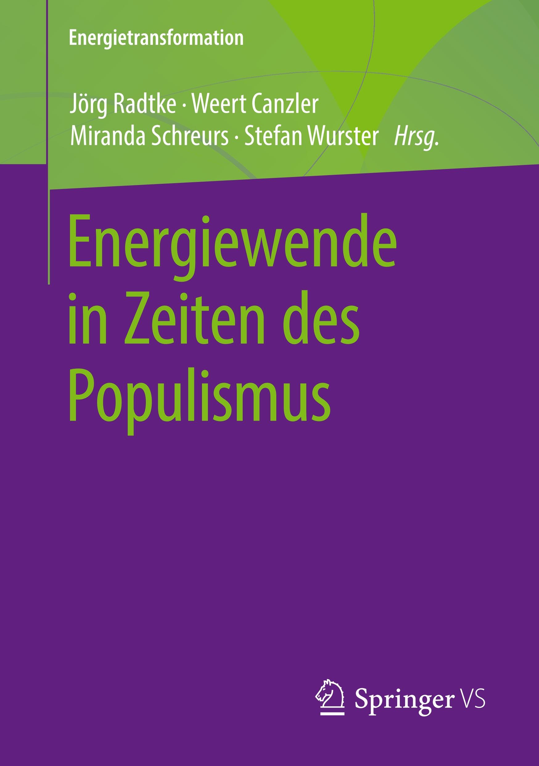 Cover: 9783658261023 | Energiewende in Zeiten des Populismus | Jörg Radtke (u. a.) | Buch