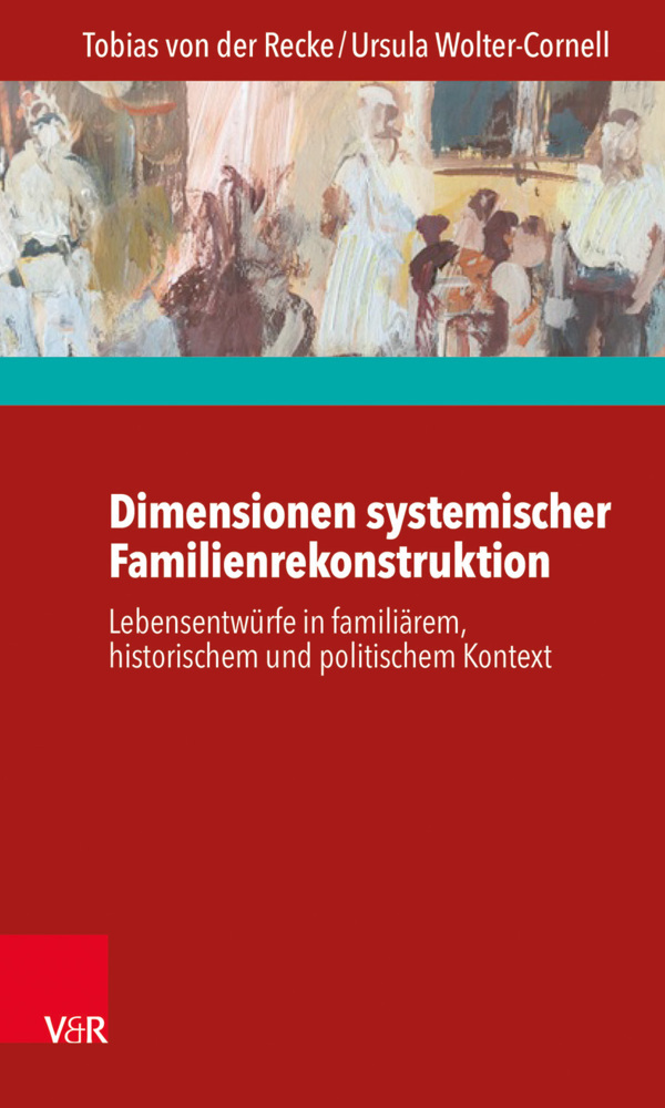 Cover: 9783525453810 | Dimensionen systemischer Familienrekonstruktion | Recke (u. a.) | Buch