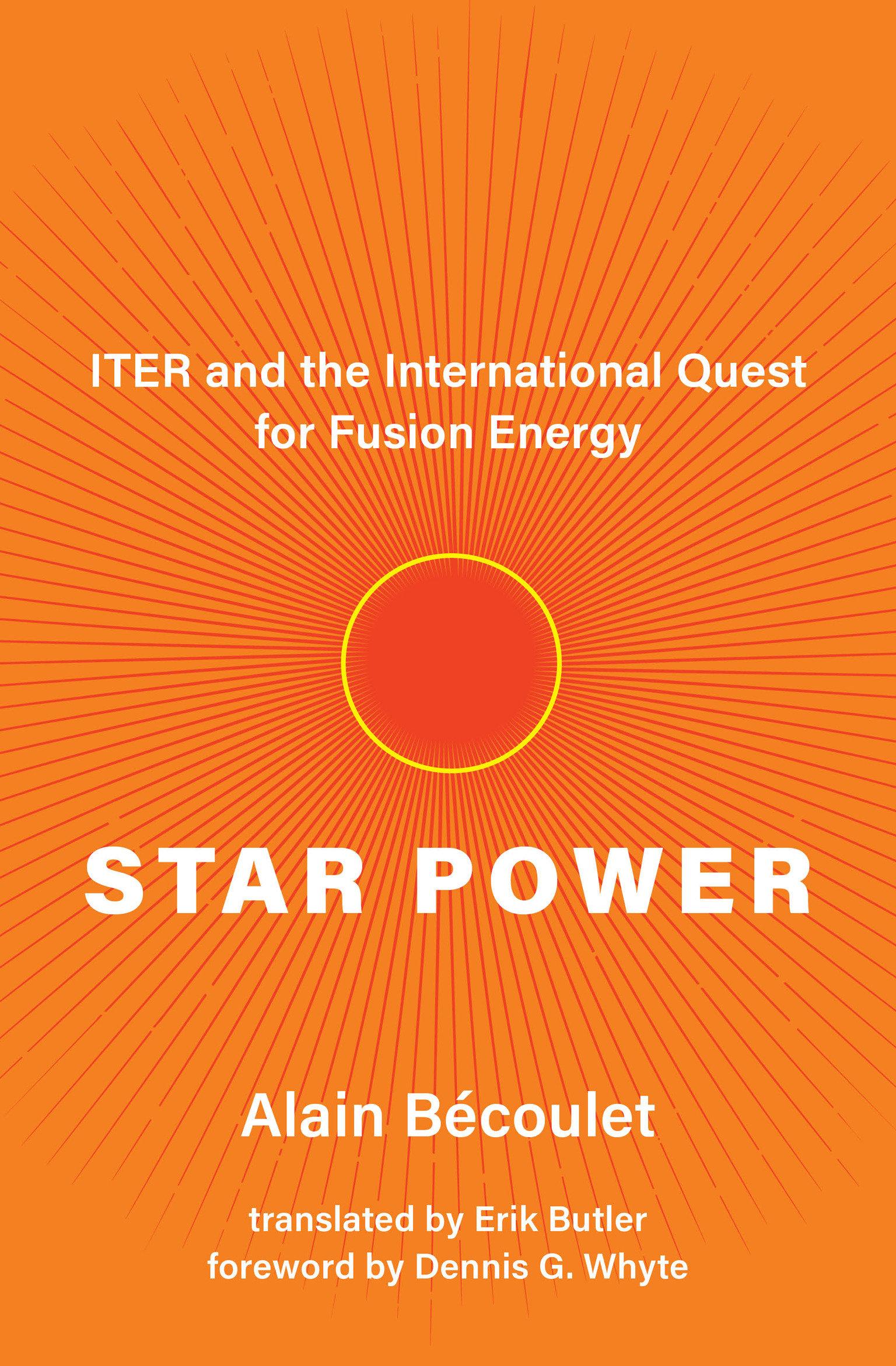 Cover: 9780262547284 | Star Power: Iter and the International Quest for Fusion Energy | Buch