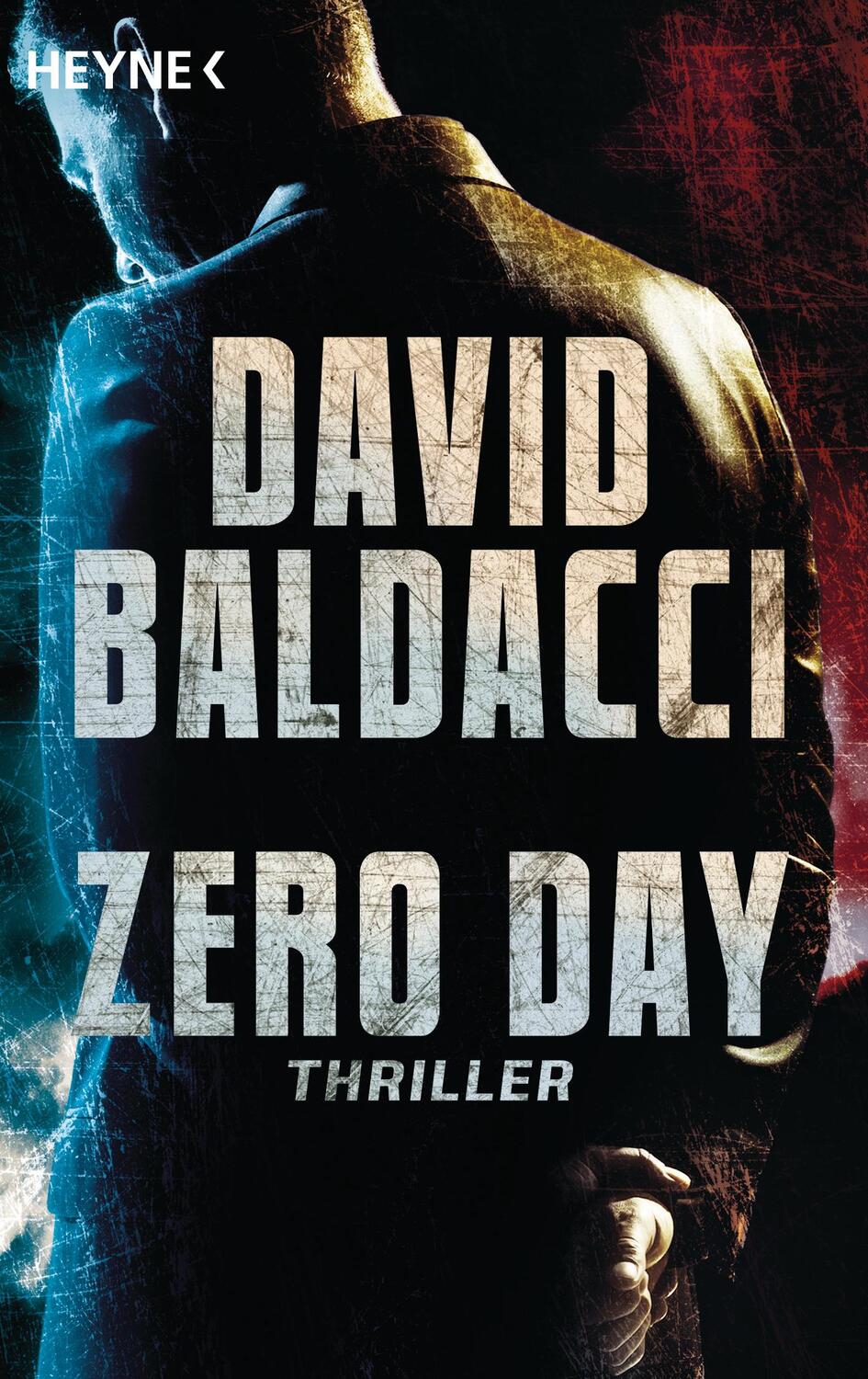 Cover: 9783453438118 | Zero Day | David Baldacci | Taschenbuch | John Puller | 624 S. | 2015