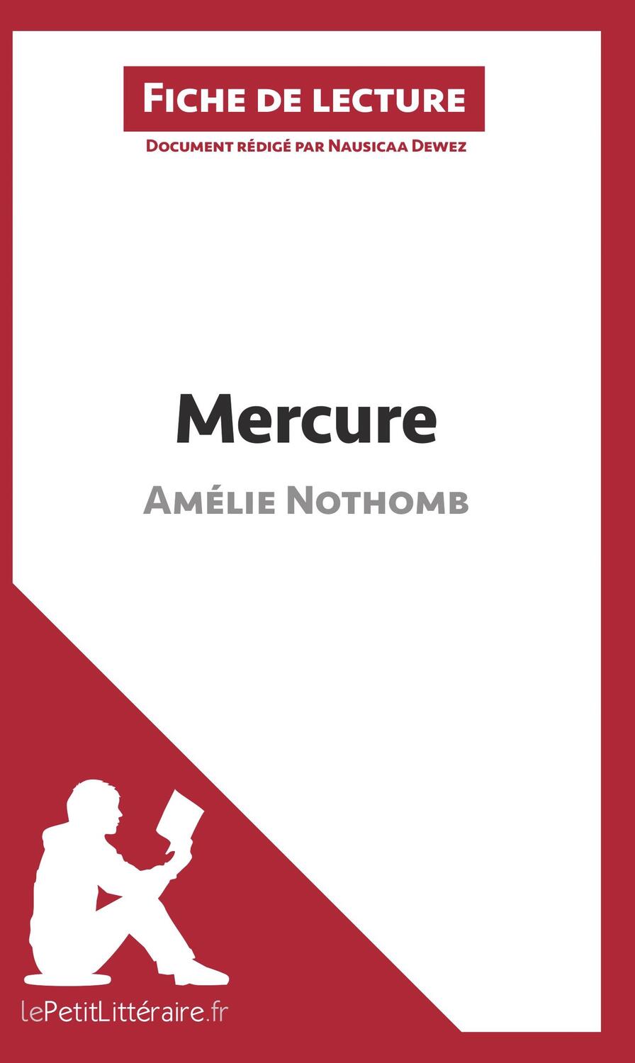 Cover: 9782806252227 | Mercure d'Amélie Nothomb (Fiche de lecture) | Taschenbuch | Paperback