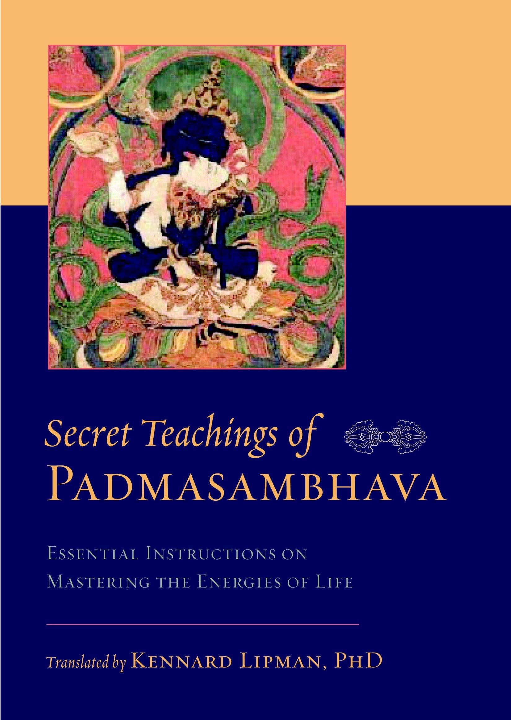 Cover: 9781590307748 | Secret Teachings of Padmasambhava | Padmasambhava | Taschenbuch | 2010