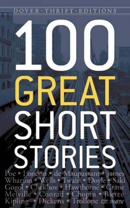 Cover: 9780486790213 | 100 Great Short Stories | James Daley | Taschenbuch | Englisch | 2015