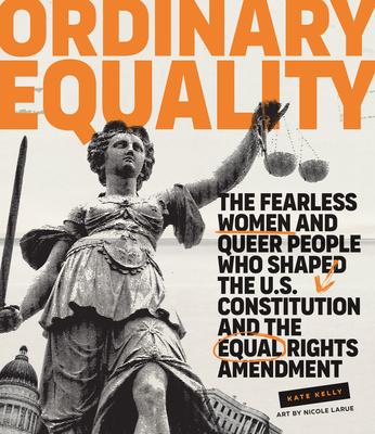 Cover: 9781423658726 | Ordinary Equality | Kate Kelly (u. a.) | Buch | Gebunden | Englisch