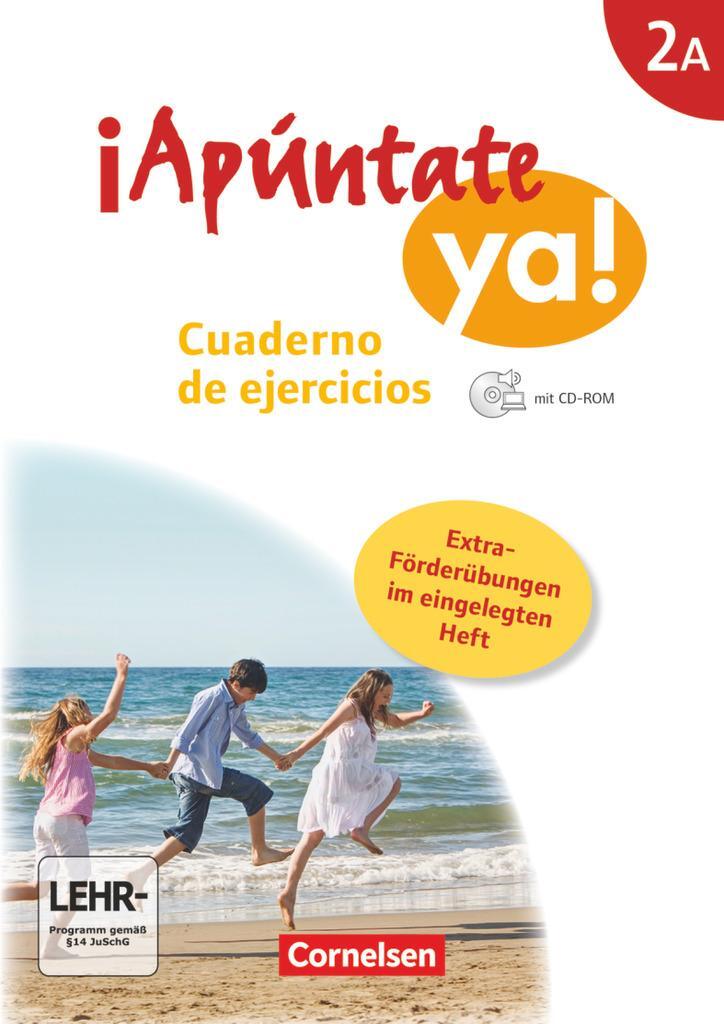 Cover: 9783061202644 | ¡Apúntate! - ¡Apúntate ya! - Differenzierende Schulformen - Band 2A...