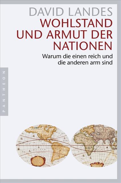 Cover: 9783570551028 | Wohlstand und Armut der Nationen | David Landes | Taschenbuch | 2009