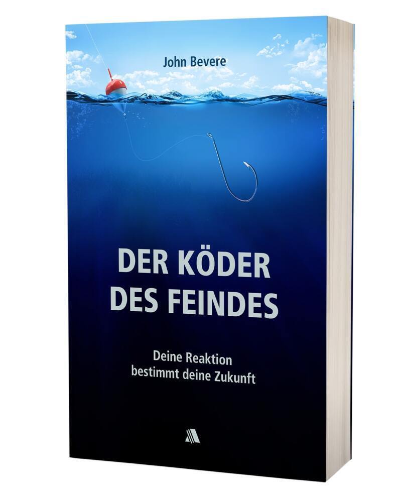 Cover: 9783954590506 | Der Köder des Feindes | Deine Reaktion bestimmt deine Zukunft | Bevere