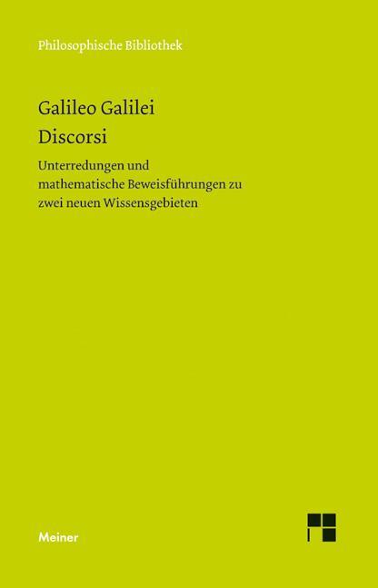 Cover: 9783787328116 | Discorsi | Galileo Galilei | Buch | Philosophische Bibliothek | LV