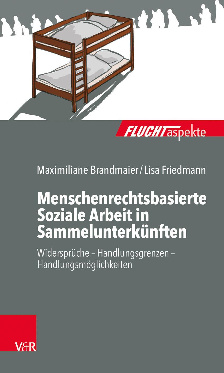 Cover: 9783525406762 | Menschenrechtsbasierte Soziale Arbeit in Sammelunterkünften | Buch