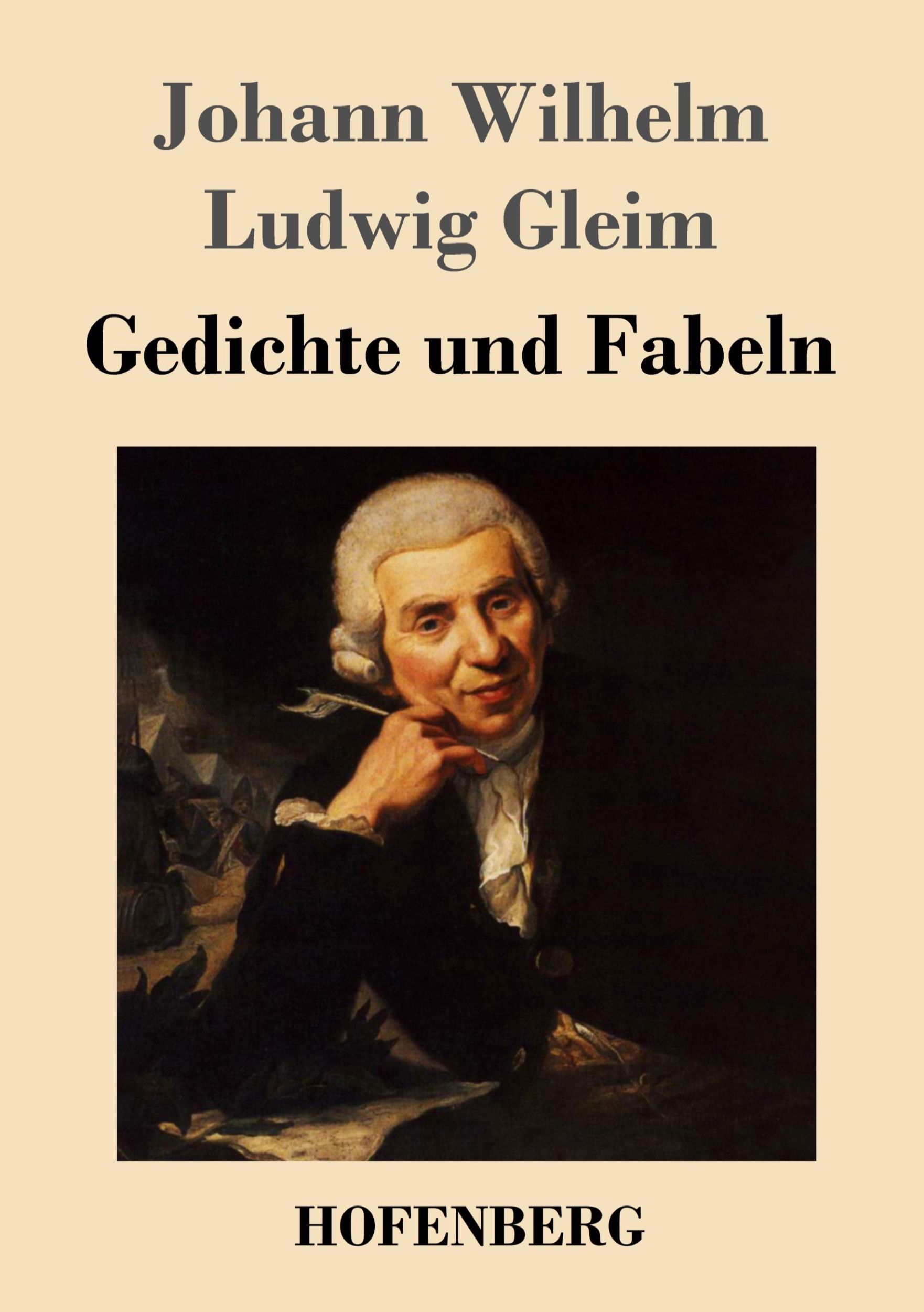 Cover: 9783843041263 | Gedichte und Fabeln | Johann Wilhelm Ludwig Gleim | Taschenbuch | 2015