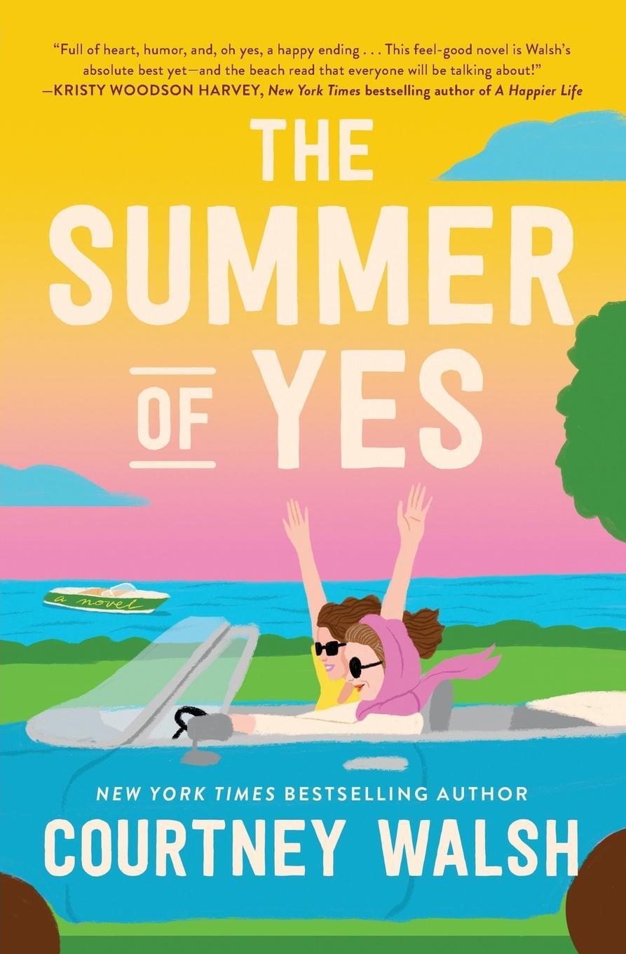 Cover: 9780840713698 | The Summer of Yes | Courtney Walsh | Taschenbuch | Paperback | 2024