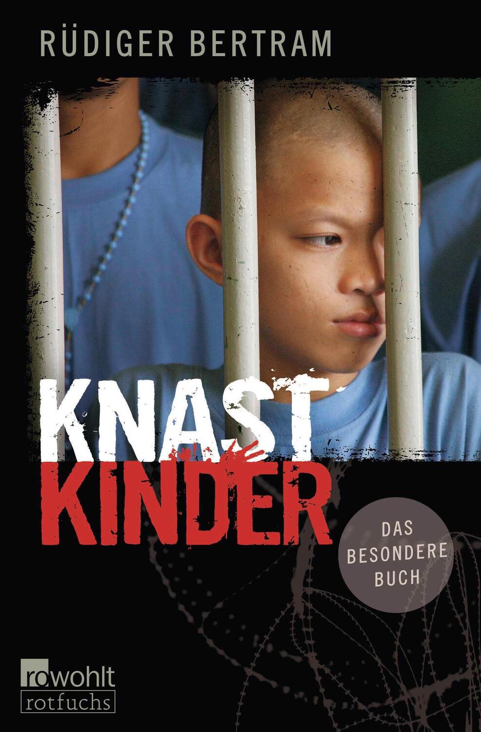 Cover: 9783733508340 | Knastkinder | Rüdiger Bertram | Taschenbuch | 128 S. | Deutsch | 2024