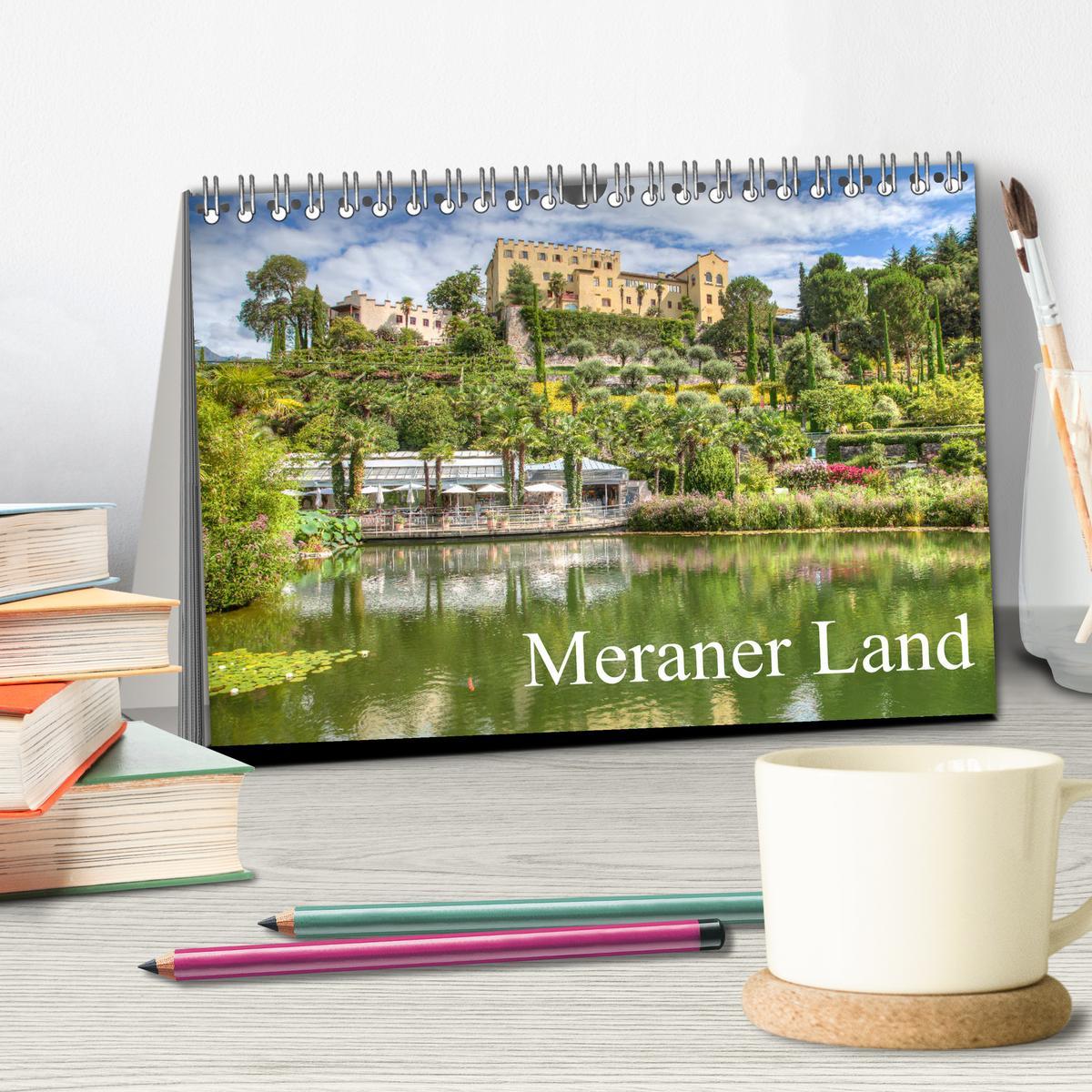 Bild: 9783435208326 | Meraner Land: alpin-mediterranes Lebensgefühl (Tischkalender 2025...