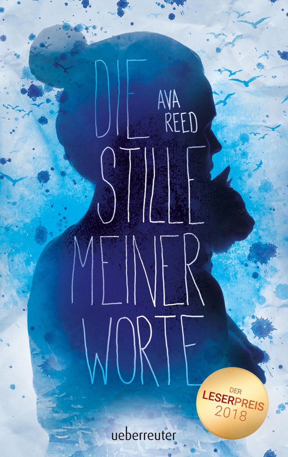 Cover: 9783764170790 | Die Stille meiner Worte | Ava Reed | Buch | 320 S. | Deutsch | 2018