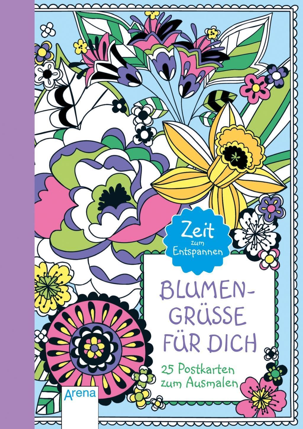 Cover: 9783401709277 | Blumengrüße für dich | 25 Postkarten zum Ausmalen. Zeit zum Entspannen