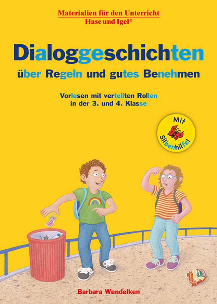 Cover: 9783863164584 | Dialoggeschichten über Regeln und gutes Benehmen / Silbenhilfe | 32 S.