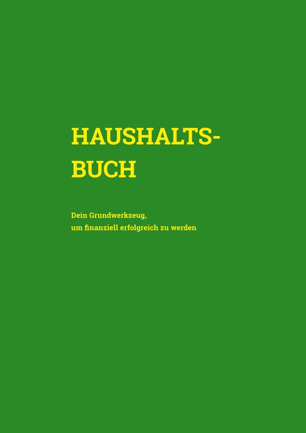 Cover: 9783347886919 | Haushaltsbuch | Isabella Maria Theresia Sonnweber | Buch | 92 S.