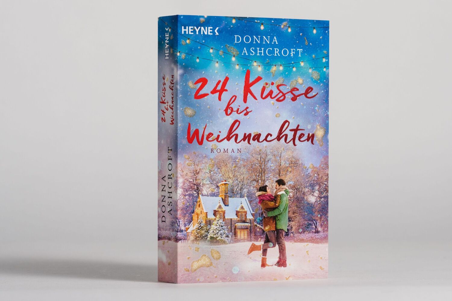 Bild: 9783453425026 | 24 Küsse bis Weihnachten | Roman | Donna Ashcroft | Taschenbuch | 2021