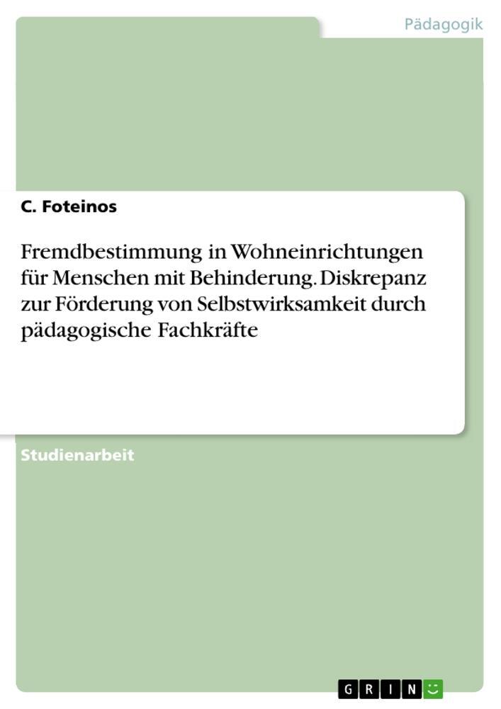 Cover: 9783346511171 | Fremdbestimmung in Wohneinrichtungen für Menschen mit Behinderung....