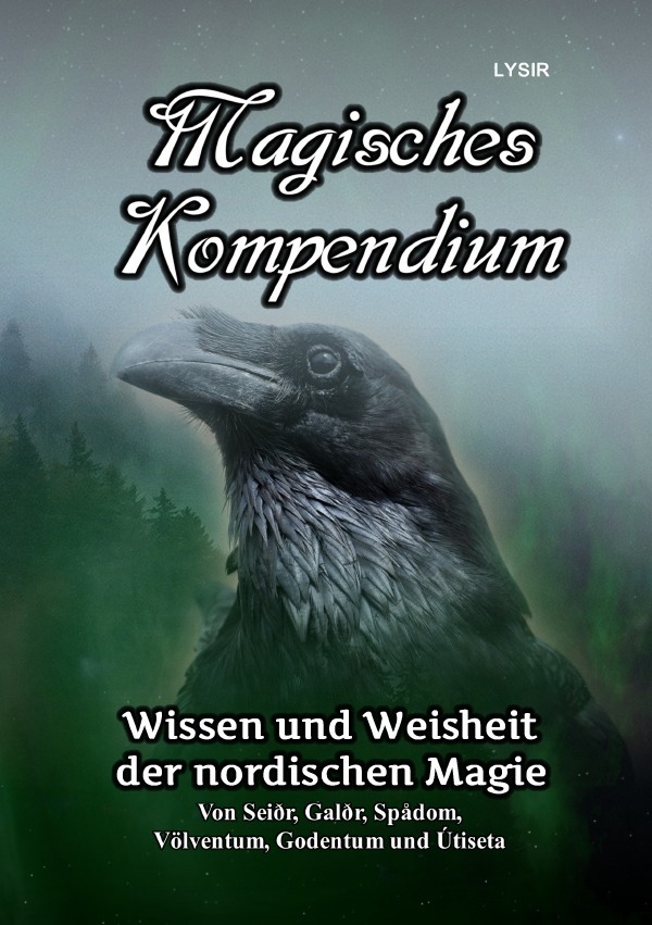 Cover: 9783752973051 | Magisches Kompendium - Wissen und Weisheit der nordischen Magie | Buch