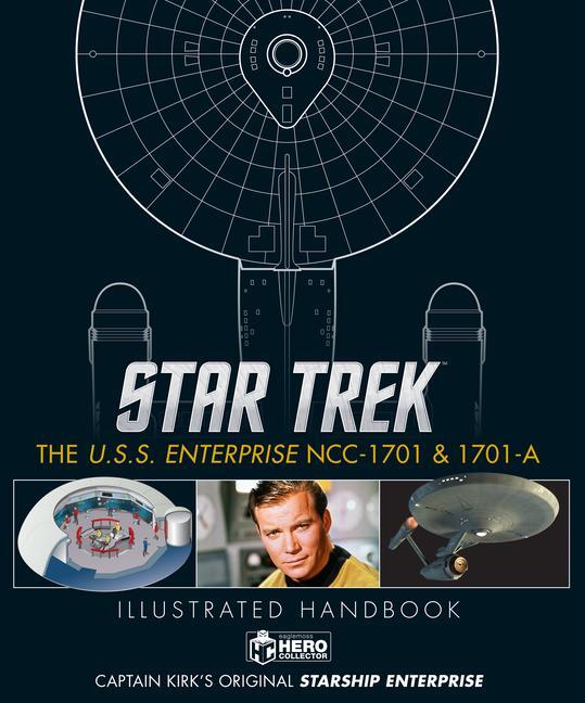 Cover: 9781835412169 | Star Trek: The U.S.S. Enterprise Ncc-1701 Illustrated Handbook | Buch