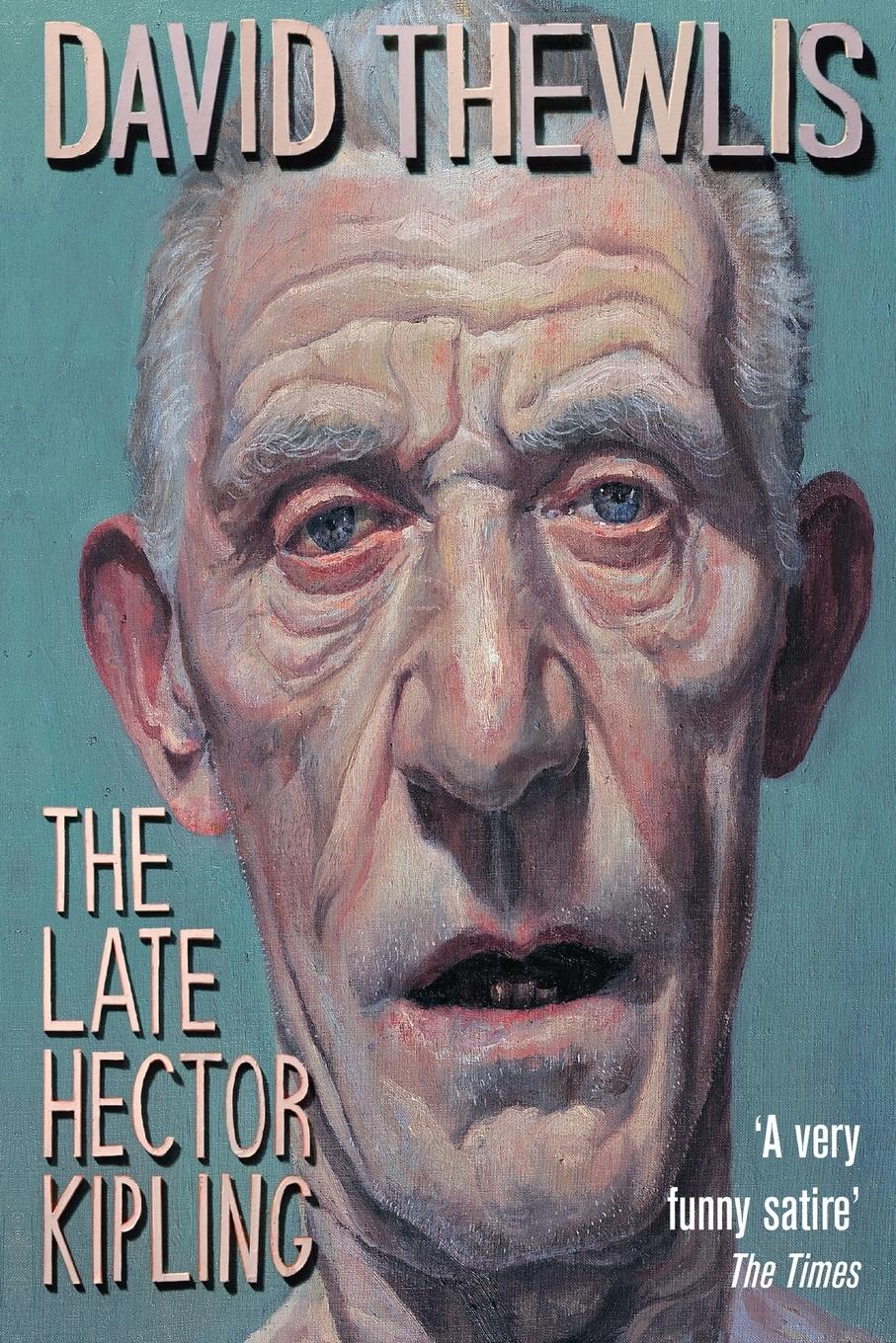 Cover: 9781509822614 | The Late Hector Kipling | David Thewlis | Taschenbuch | Englisch