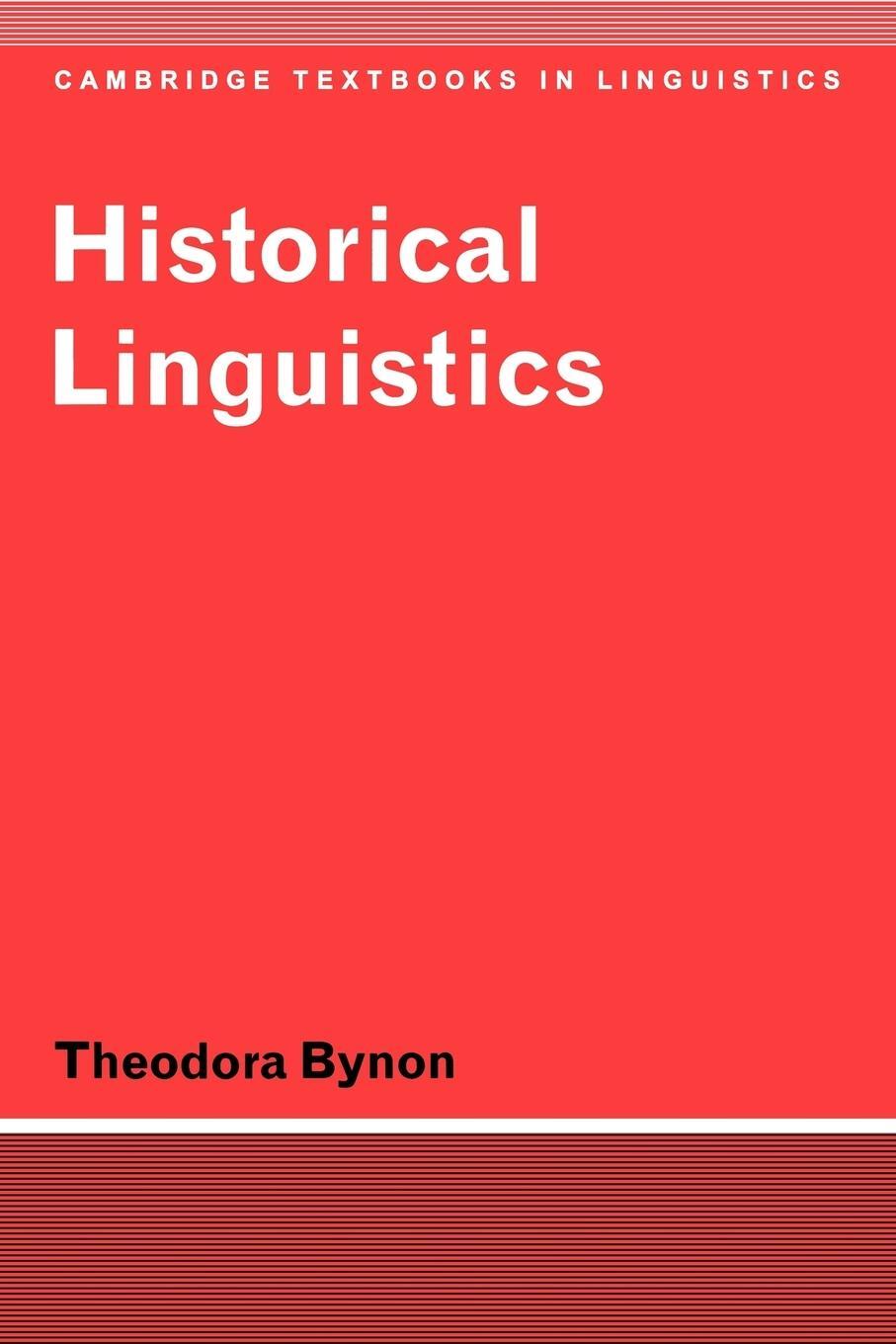 Cover: 9780521291880 | Historical Linguistics | Theodora Bynon | Taschenbuch | Paperback