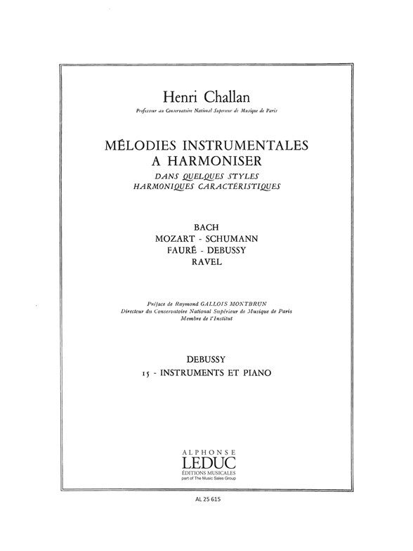 Cover: 9790046256158 | Melodies Instrumentales A Harmoniser Volume 15 | Debussy | Challan