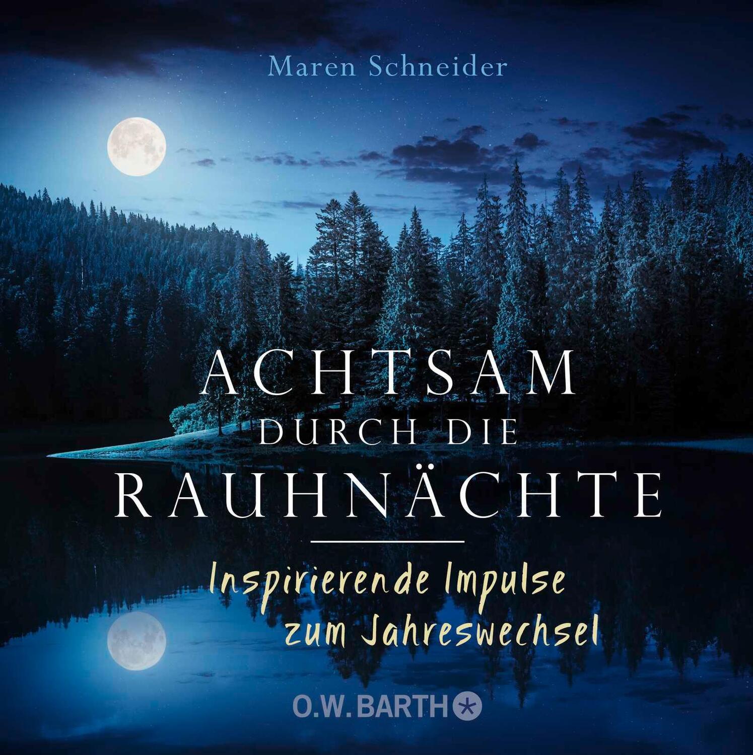 Cover: 9783426292754 | Achtsam durch die Rauhnächte | Inspirierende Impulse zum Jahreswechsel