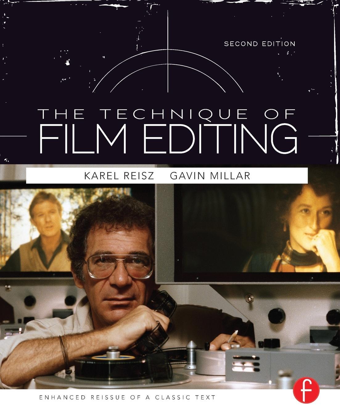 Cover: 9780240521855 | Technique of Film Editing, Reissue of 2nd Edition | Reisz (u. a.)