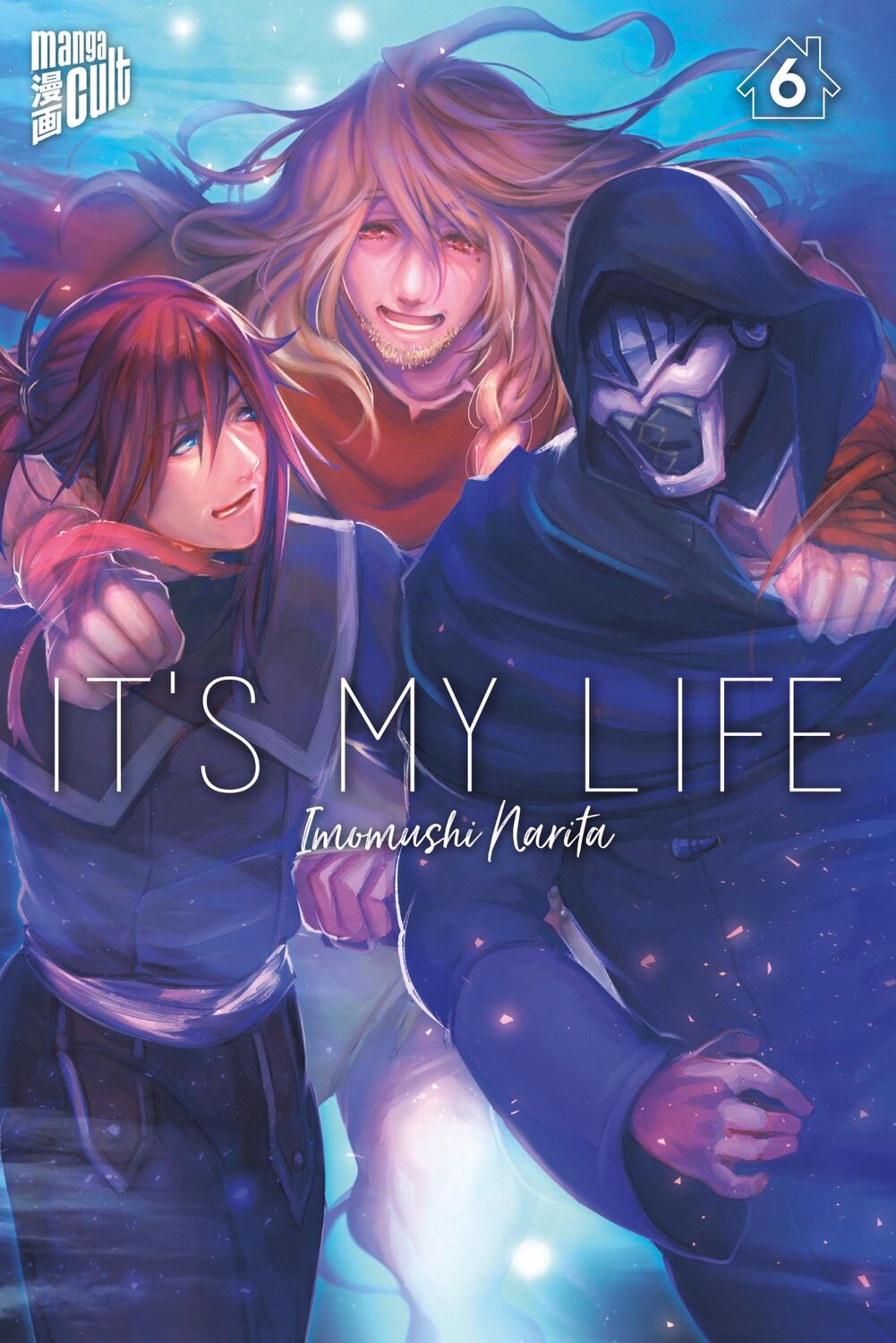 Cover: 9783964332998 | It's my Life 6 | Imomushi Narita | Taschenbuch | It's my Life | 190 S.