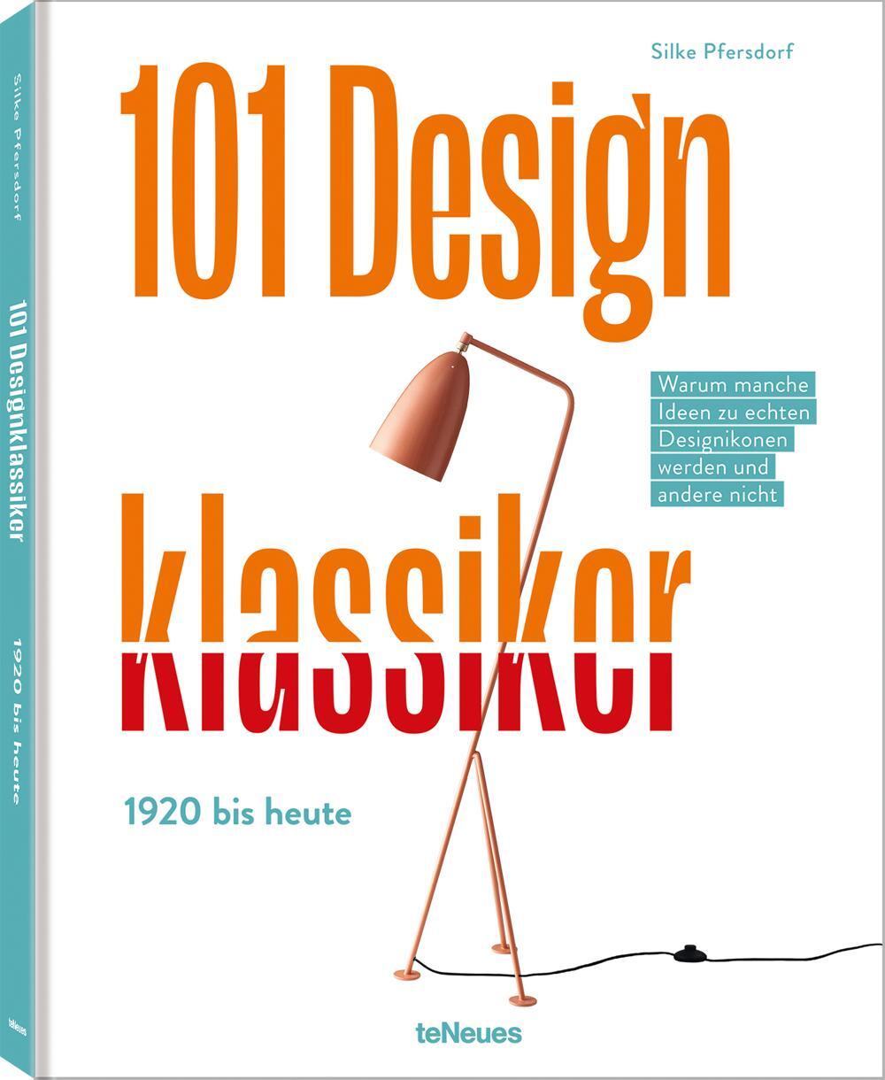 Cover: 9783961714162 | 101 Designklassiker | Silke Pfersdorf | Buch | 272 S. | Deutsch | 2022