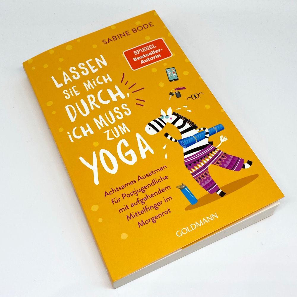 Bild: 9783442316250 | Lassen Sie mich durch, ich muss zum Yoga | Sabine Bode | Taschenbuch