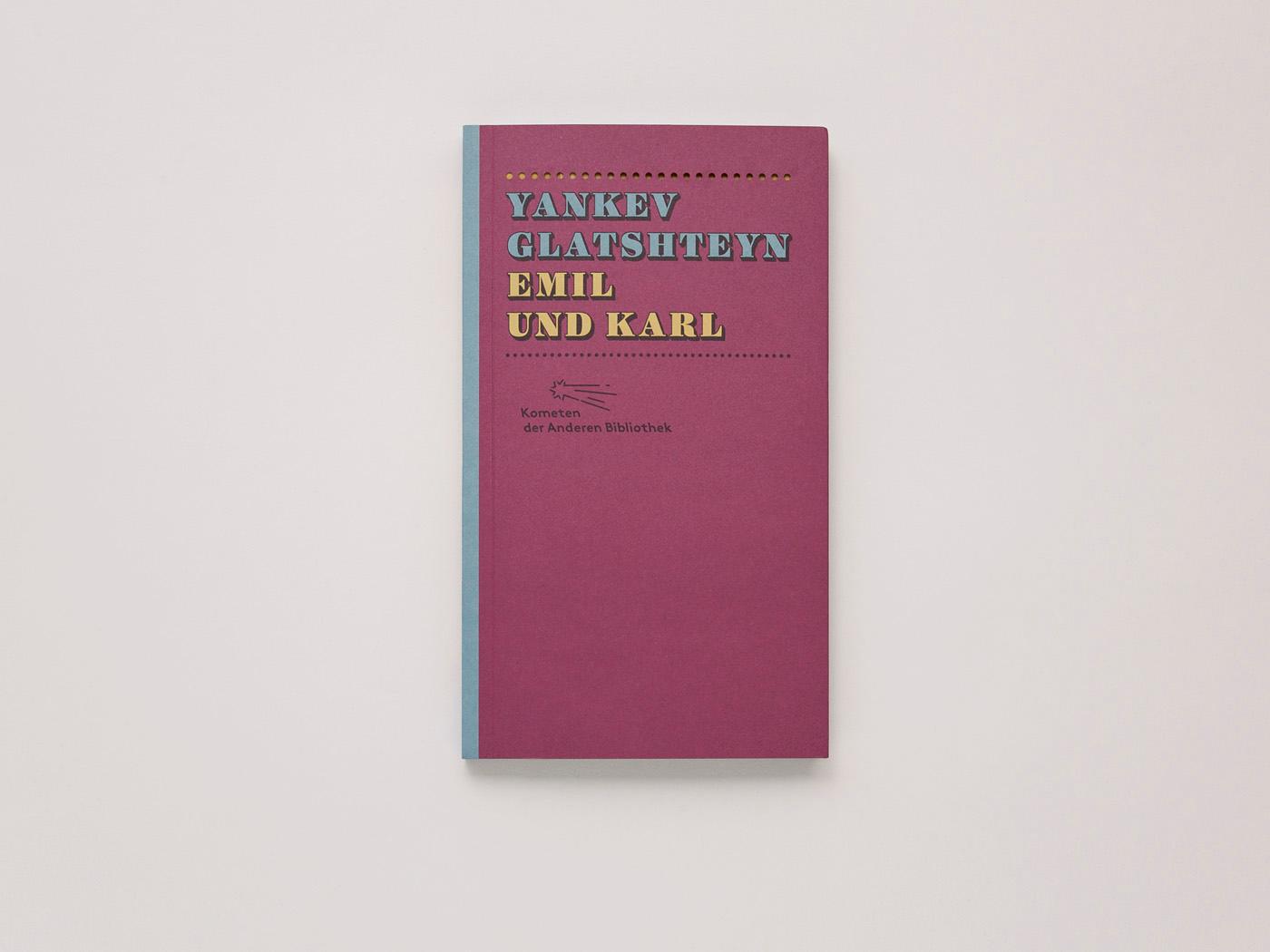 Bild: 9783847730064 | Emil und Karl | Yankev Glatshteyn | Buch | 151 S. | Deutsch | 2014