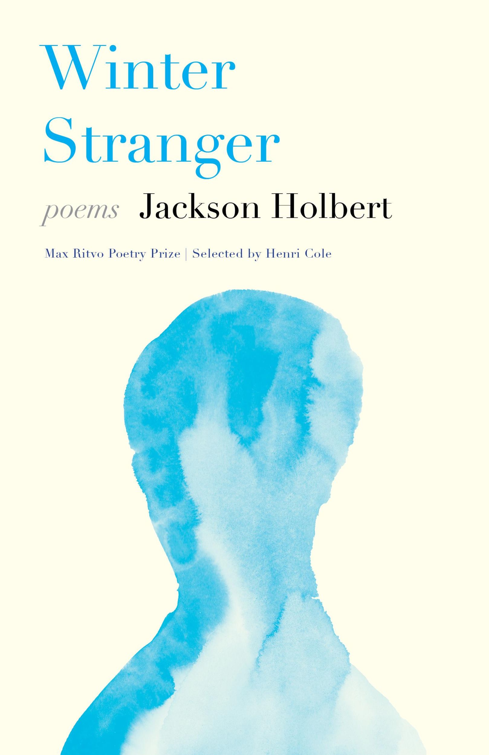 Bild: 9781639550418 | Winter Stranger | Poems | Jackson Holbert | Taschenbuch | Englisch