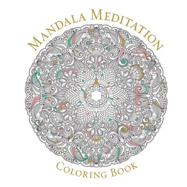 Cover: 9781454916185 | Mandala Meditation Coloring Book | Sterling Publishers | Taschenbuch