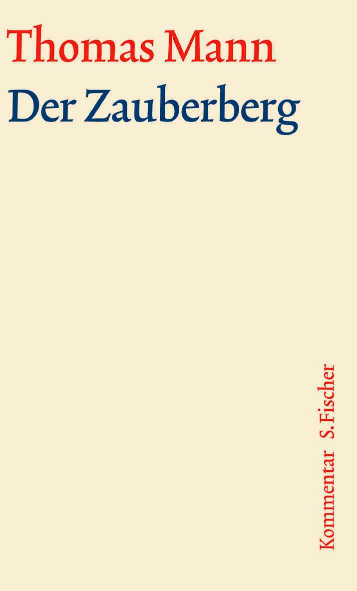 Cover: 9783100483232 | Der Zauberberg. Große kommentierte Frankfurter Ausgabe. Kommentarband