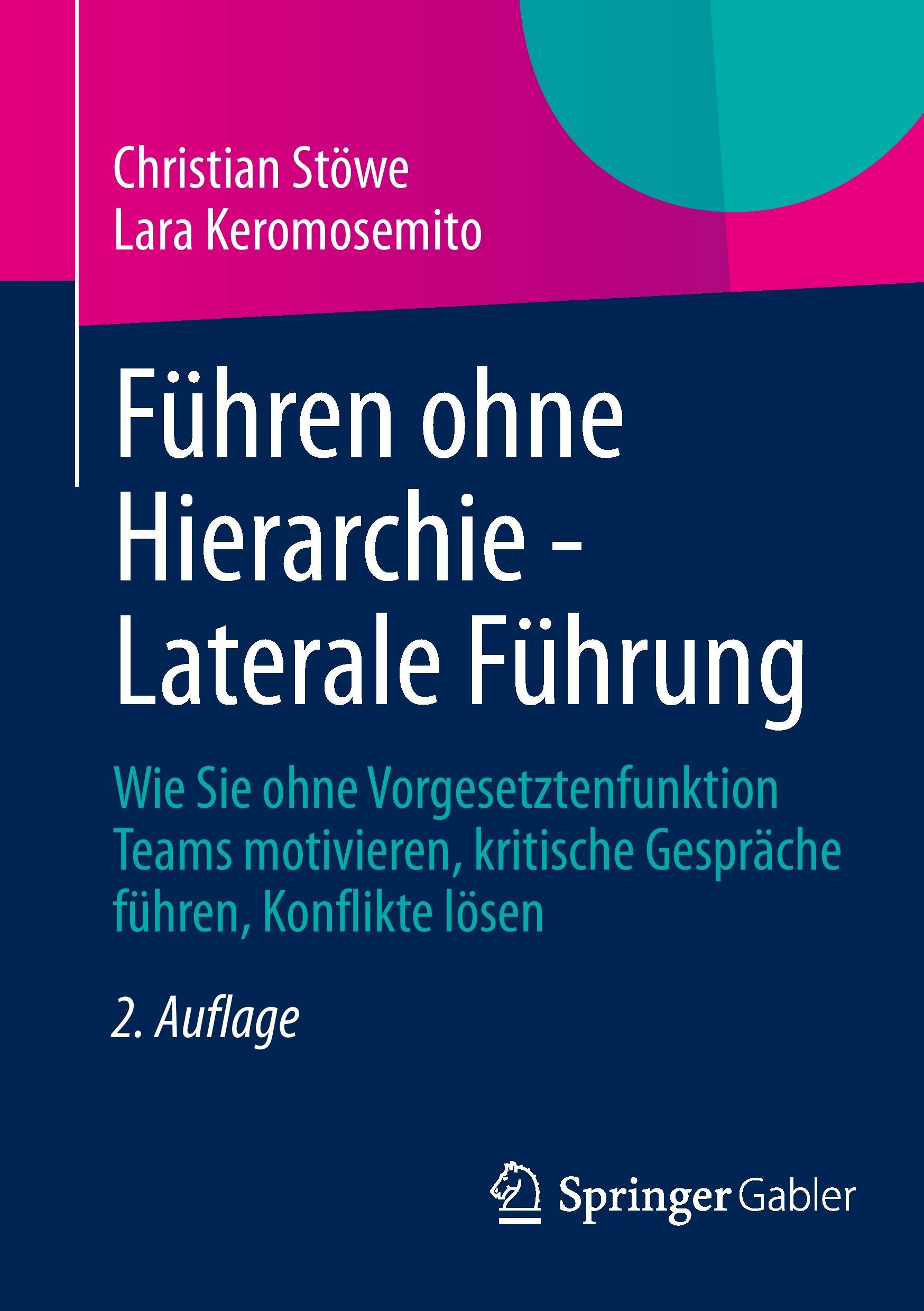 Cover: 9783834939753 | Führen ohne Hierarchie - Laterale Führung | Lara Keromosemito (u. a.)