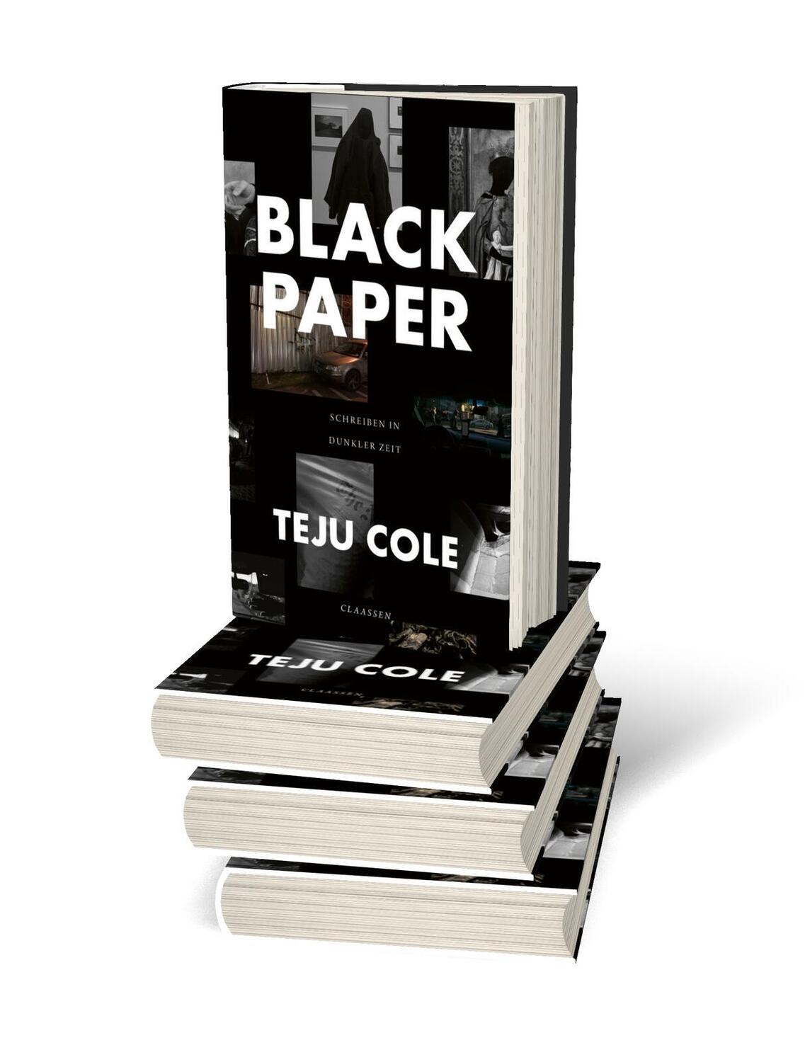 Bild: 9783546100649 | Black Paper | Teju Cole | Buch | 320 S. | Deutsch | 2023 | Claassen