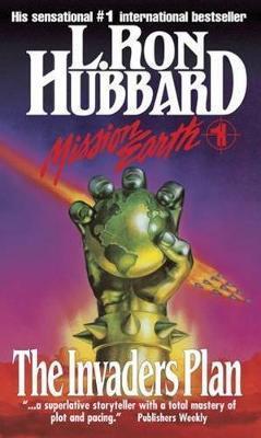 Cover: 9781870451314 | Mission Earth 1, The Invaders Plan | L Ron Hubbard | Taschenbuch