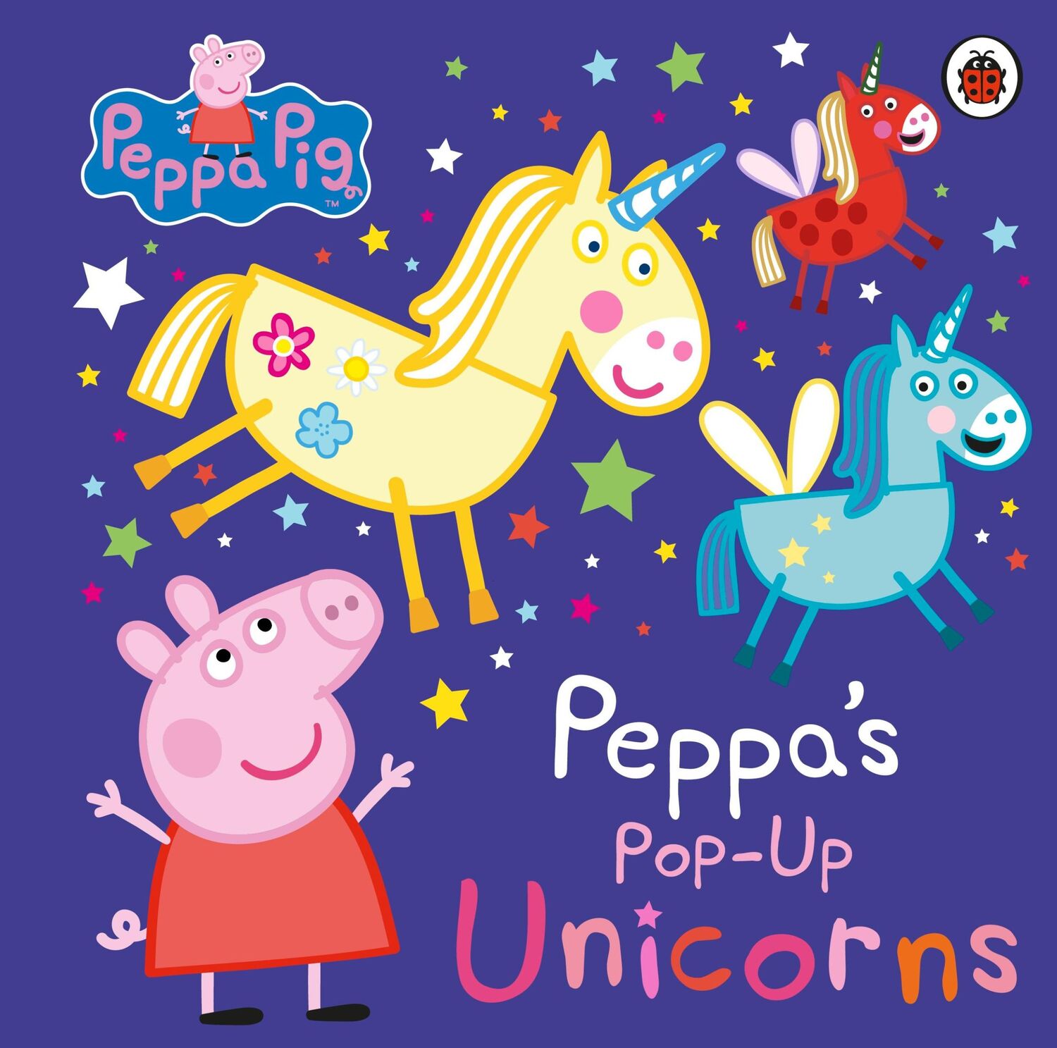 Cover: 9780241543535 | Peppa Pig: Peppa's Pop-Up Unicorns | Peppa Pig | Buch | Peppa Pig