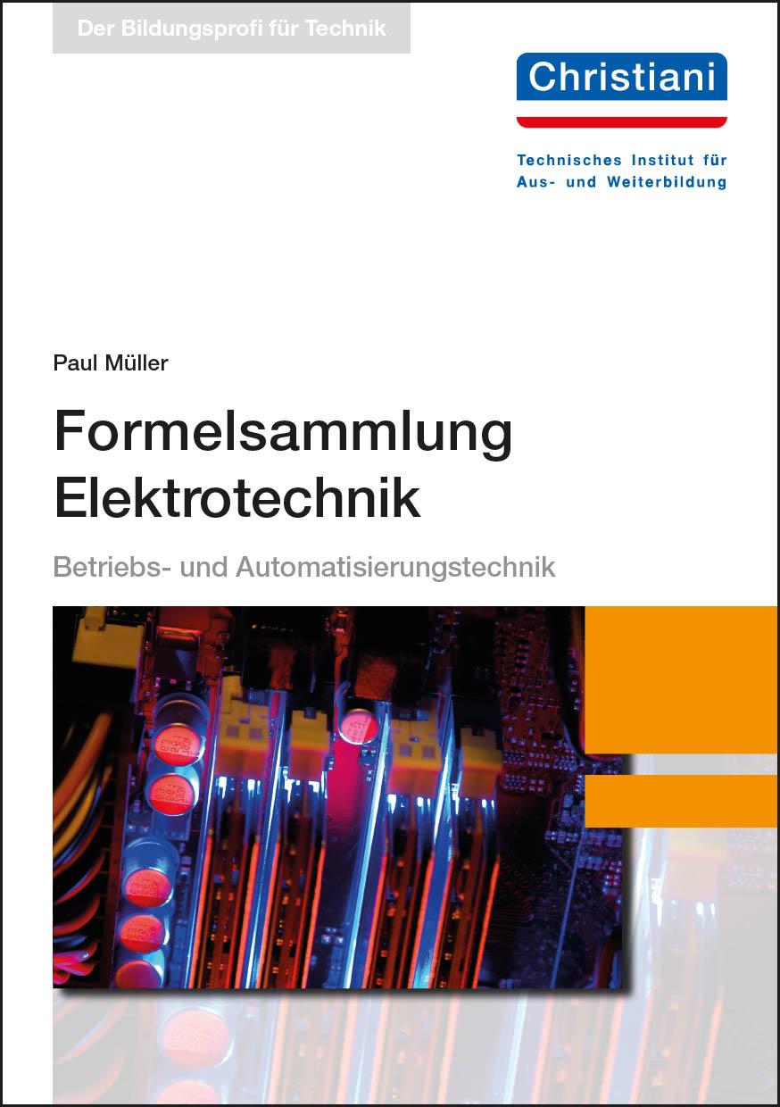 Cover: 9783958632479 | Formelsammlung Elektrotechnik | Paul Müller | Taschenbuch | 72 S.