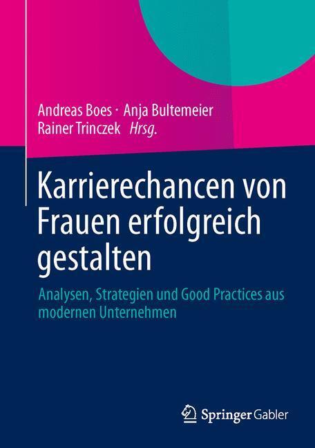 Cover: 9783658007935 | Karrierechancen von Frauen erfolgreich gestalten | Boes (u. a.) | Buch