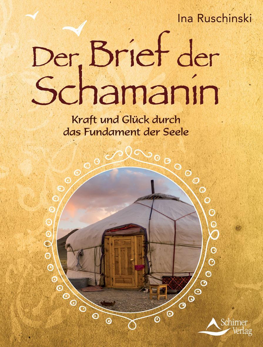 Cover: 9783843413220 | Der Brief der Schamanin | Ina Ruschinski | Taschenbuch | 176 S. | 2017