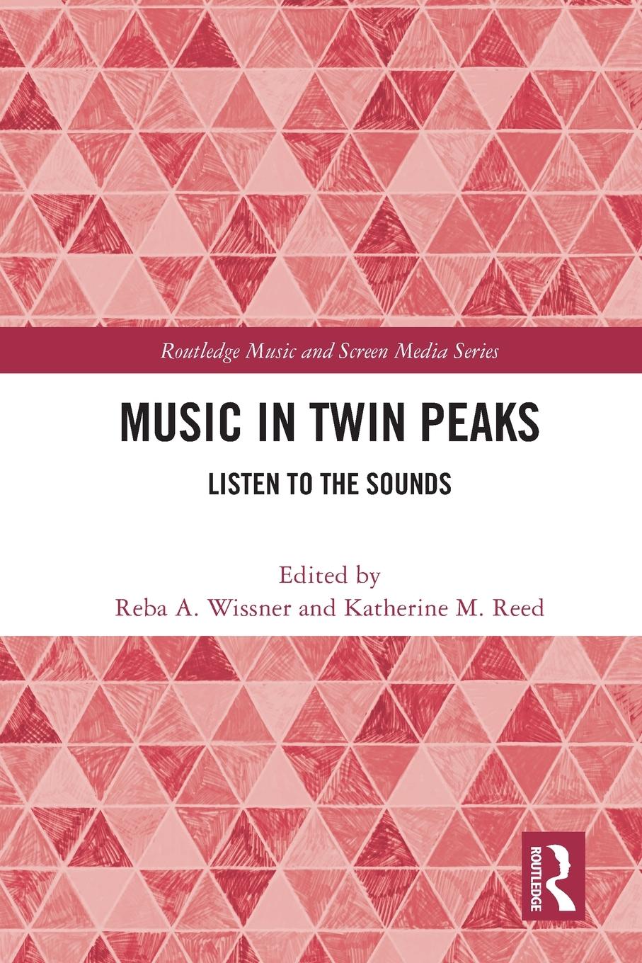 Cover: 9781032005973 | Music in Twin Peaks | Listen to the Sounds | Reba Wissner | Buch