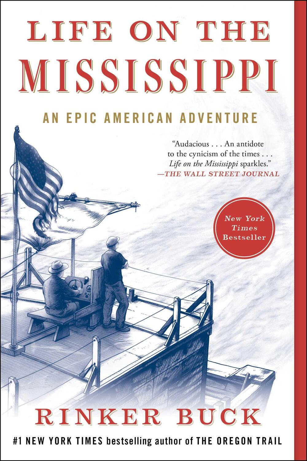 Cover: 9781501106385 | Life on the Mississippi: An Epic American Adventure | Rinker Buck