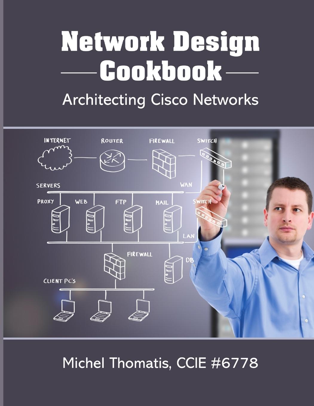 Cover: 9781257750245 | Network Design Cookbook | Architecting Cisco Networks | Ccie Thomatis