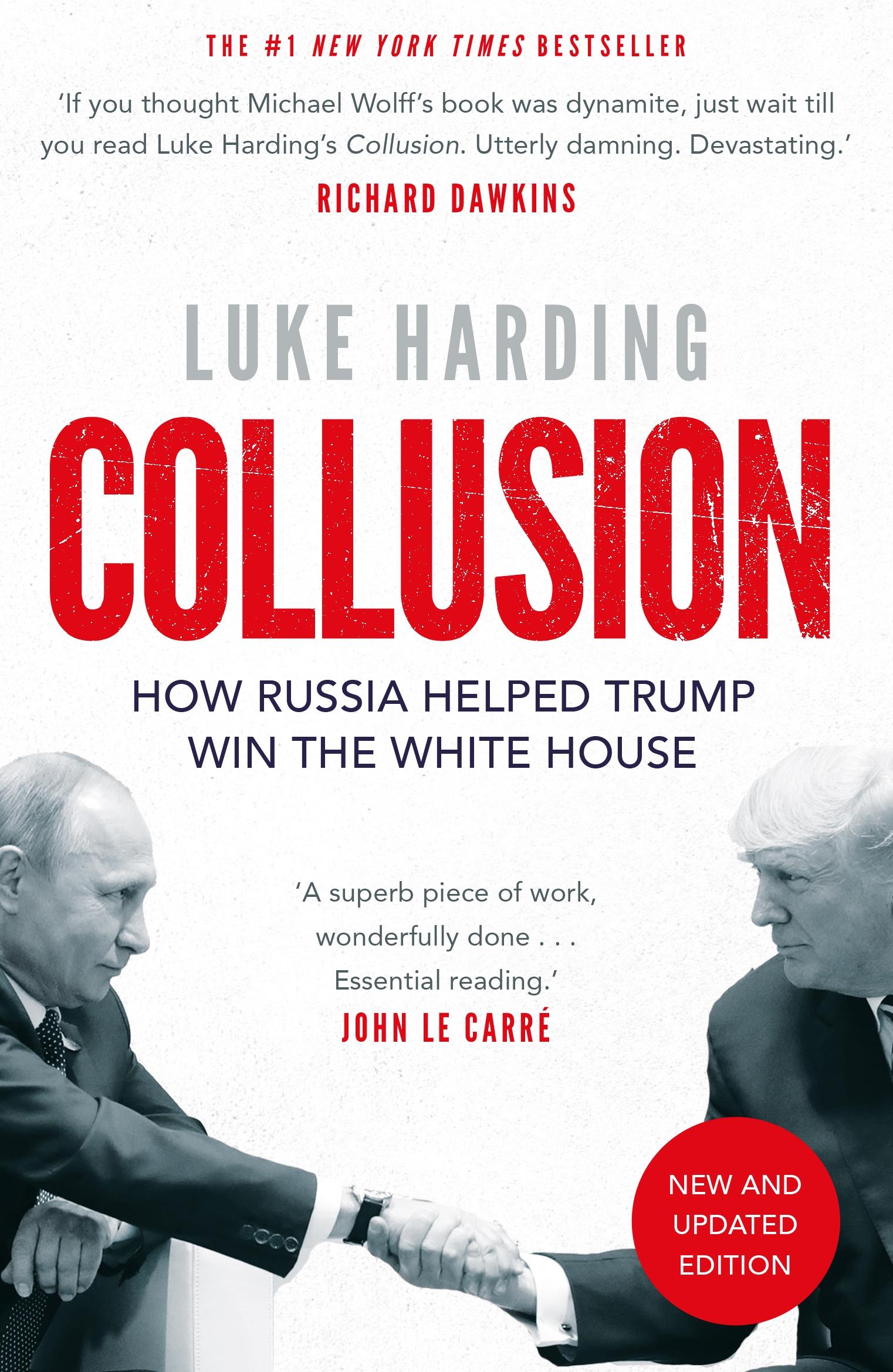 Cover: 9781783351503 | Collusion | How Russia Helped Trump Win the White House | Luke Harding